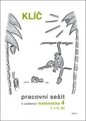 KLÍČ k Pracovním sešitům k učebnici Matematika pro 4. ročník - tištěná