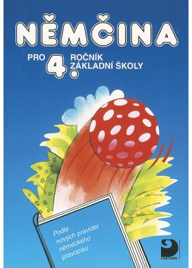 Němčina pro 4. r. ZŠ – učebnice