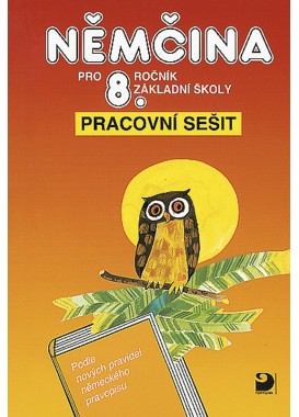 Němčina pro 8. r. ZŠ – pracovní sešit