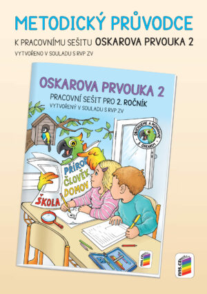 Oskarova prvouka 2 - metodický průvodce