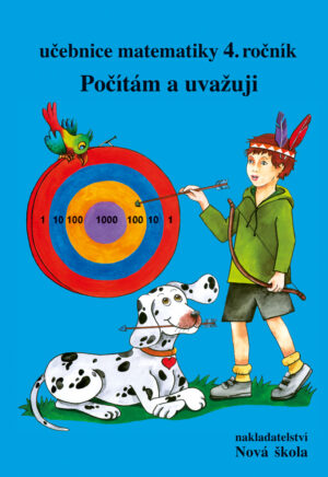 Matematika 4 - Počítám a uvažuji (učebnice) - doprodej