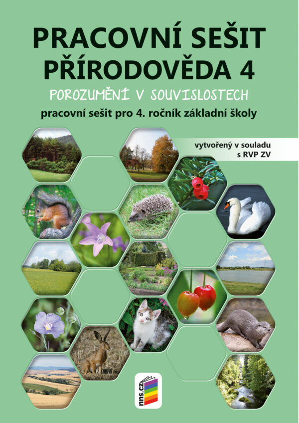 Přírodověda 4 (barevný prac. sešit) - porozumění v souvislostech