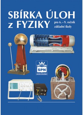 Sbírka úloh z fyziky pro 6.–9. r. ZŠ