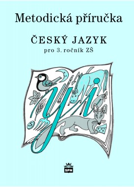 Český jazyk pro 3. r. ZŠ