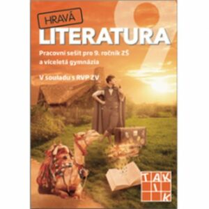 Hravá literatura 9 – pracovní sešit