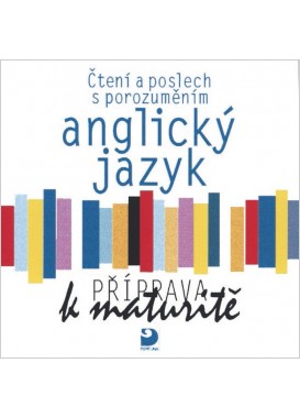 Anglický jazyk – Příprava k maturitě - CD