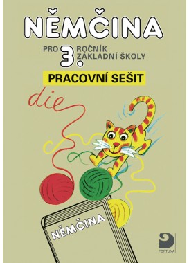 Němčina pro 3. r. ZŠ – pracovní sešit