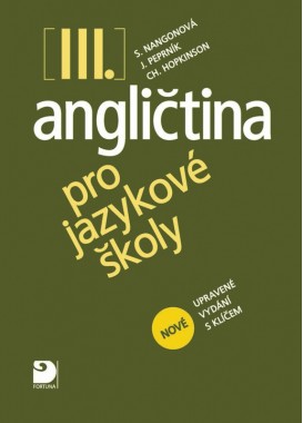 Angličtina pro jazykové školy III – NOVÁ