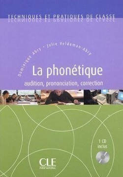 LA PHONETIQUE + CD AUDIO