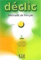 DECLIC 1 LIVRE DE L ELEVE