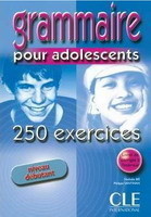 GRAMMAIRE 250 POUR ADO DEBUTANT