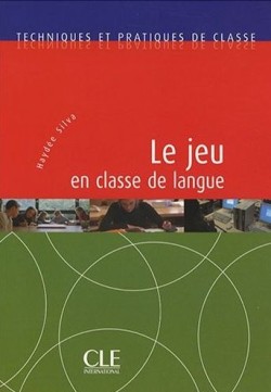 LE JEU EN CLASSE DE LANGUE