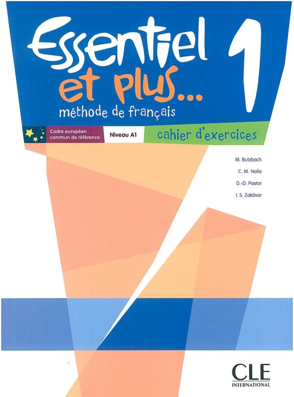 ESSENTIEL ET PLUS 1 CAHIER D ACTIVITES