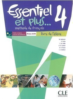 ESSENTIEL ET PLUS 4 LIVRE DE L ELEVE