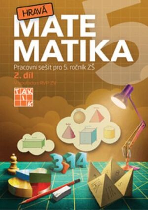 Hravá matematika 5 – pracovní sešit 2.díl