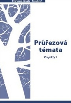 Průvodce – Průřezová témata – Projekty 1