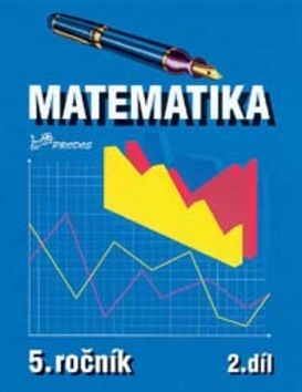 Matematika 5. ročník / 2. díl