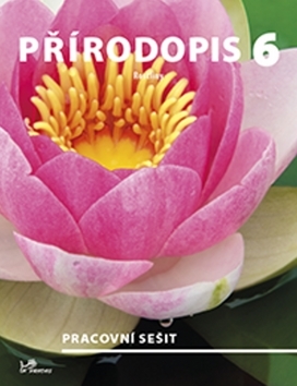 Přírodopis 6 – Rostliny – pracovní sešit (nový)