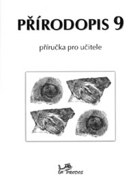 Přírodopis 9 – příručka pro učitele (doprodej)