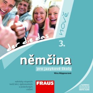 Němčina pro jazykové školy nově 3 CD /1 ks/