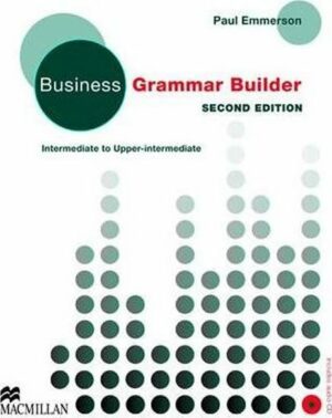 Business Grammar Builder 2nd Ed.