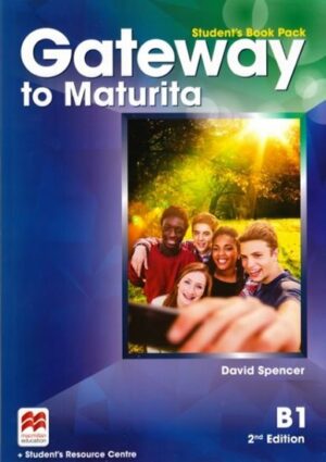 Gateway to Maturita 2nd Edition B1