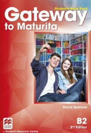 Gateway to Maturita 2nd Edition B2