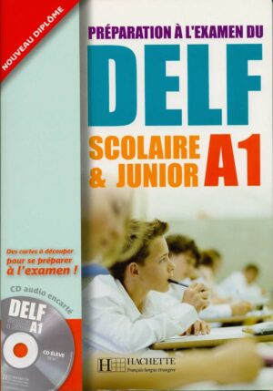 DELF Scolaire et Junior