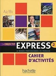 Objectif Express : Niveau 2