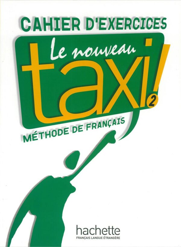 Le Nouveau Taxi : Niveau 2