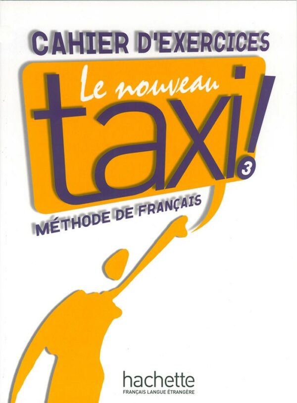 Le Nouveau Taxi : Niveau 3