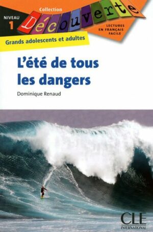 DECOUV L'ETE TOUS LES DANGERS