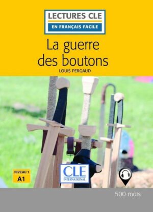 GUERRE DES BOUTONS LECTURE FLE