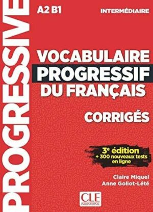 CORRIGES VOCABULAIRE PROGRESSI