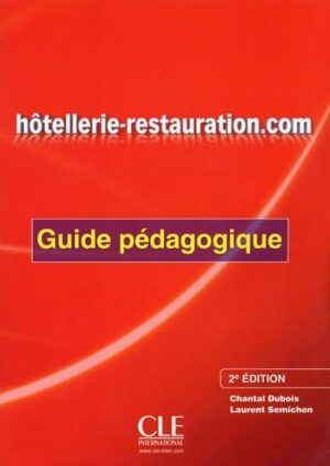 HOTELLERIE-RESTAURATION.COM GUIDE PEDAGOGIQUE