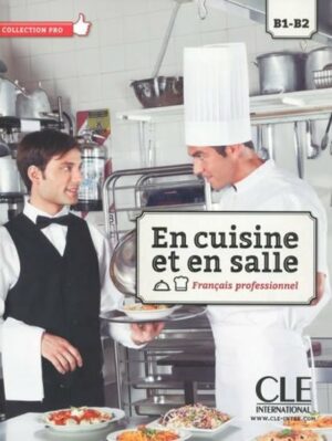 EN CUISINE ET EN SALLE LIVRE DE L ELEVE