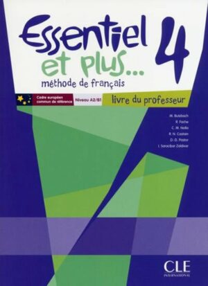 ESSENTIEL ET PLUS 4 GUIDE PEDAGOGIQUE