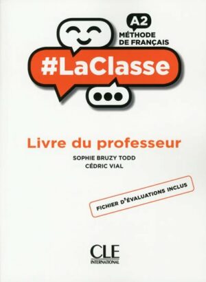 LA CLASSE A2 GUIDE PEDAGOGIQUE