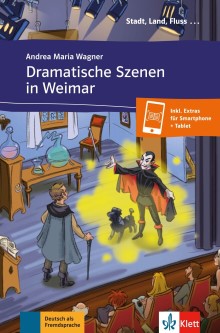 Dramatische Szenen in Weimar (A2-B1) + Audio online