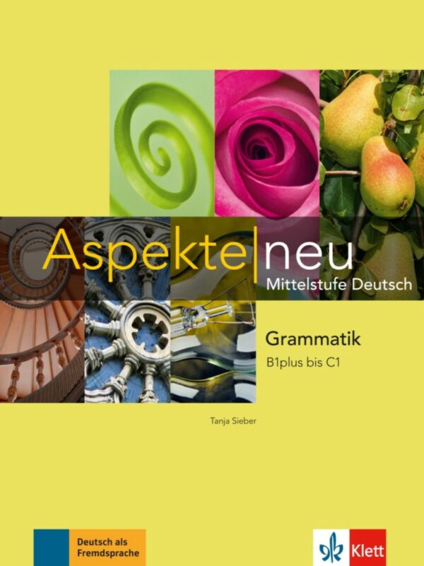 Aspekte neu B1+ - C1 – Grammatik