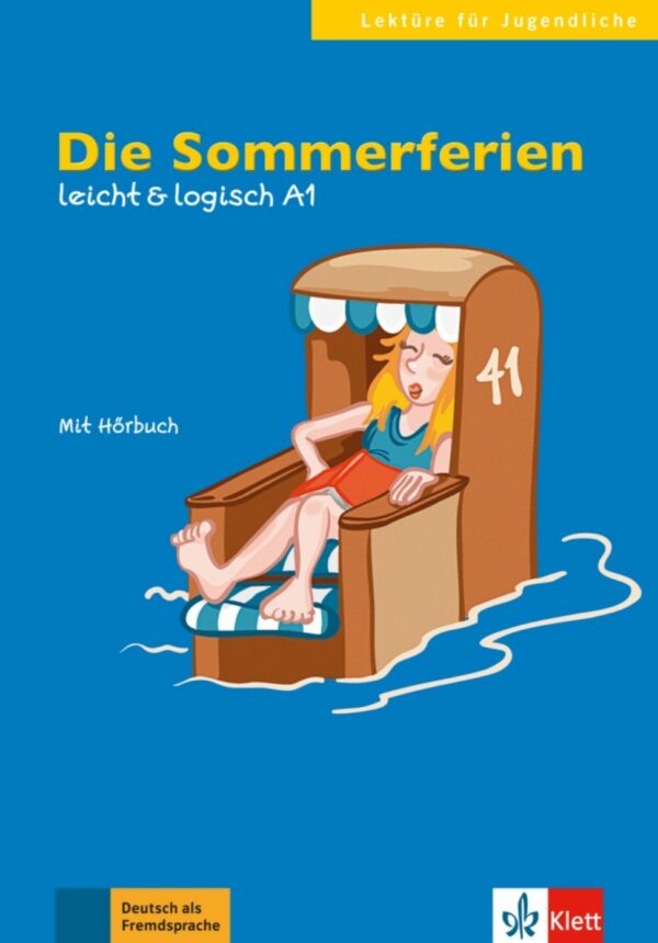 Die Sommerferien (A1) + Audio online