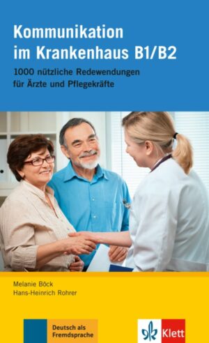 Kommunikation im Krankenhaus (B1-B2)