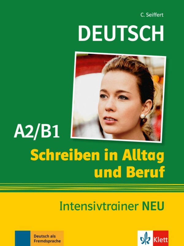 Schreiben in Alltag und Beruf (A2-B1)