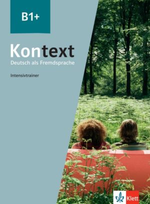 Kontext 1 (B1+) – Intensivtrainer