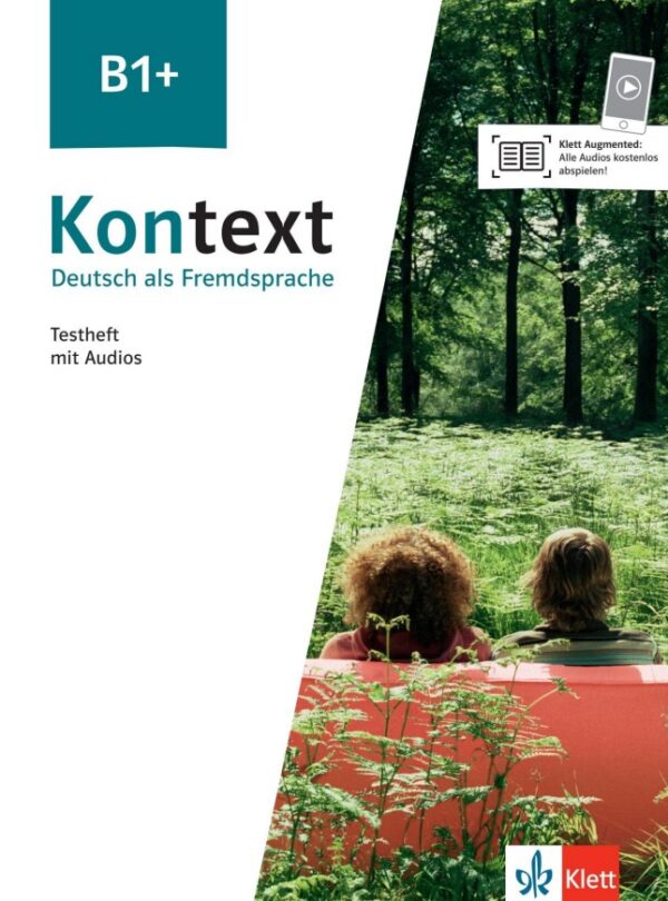 Kontext 1 (B1+) – Testheft