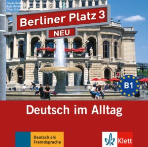 Ber. Platz neu 3 (B1) – 2CD z. Lehrbuch