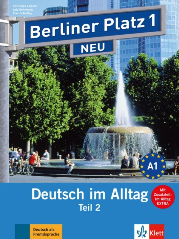 Ber. Platz neu 1 – L/AB + CD Alltag Teil 2