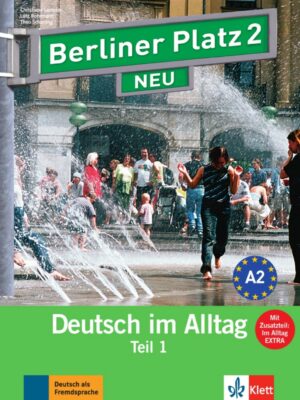 Ber. Platz neu 2 – L/AB + CD Alltag Teil 1