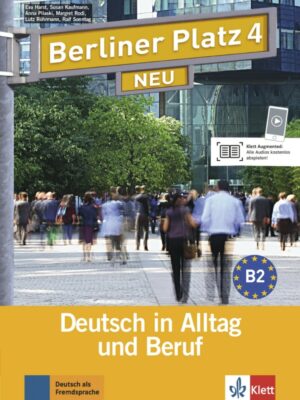 Ber. Platz neu 4 (B2) – Lehr/Arbeitsbuch + 2CD