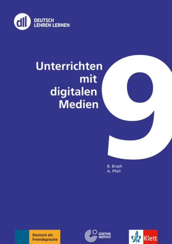 DLL 09: Unterrichten mit digitalen Medien